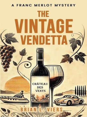 cover image of The Vintage Vendetta